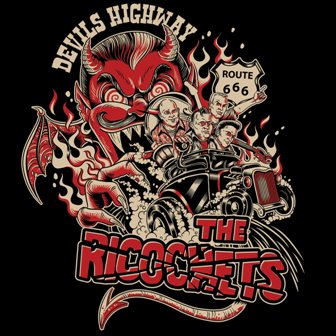 RICOCHETS, THE : Devils Highway