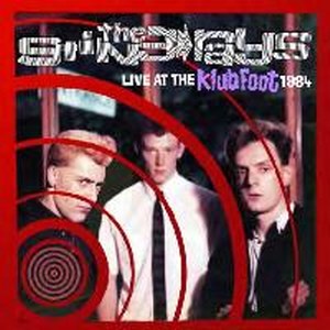 STINGRAYS, THE : Live At The Klub Foot 1984