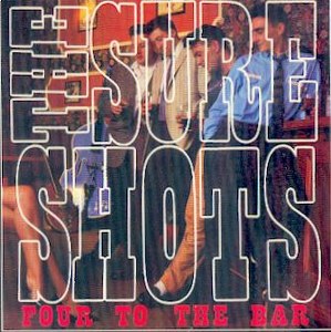 SURESHOTS, THE : Four To The Bar