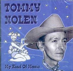 TOMMY NOLEN - My kind of music