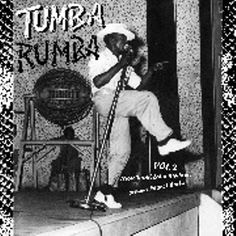 TUMBA RUMBA : Volume 2