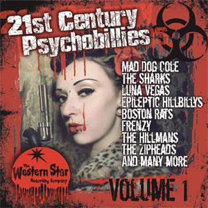 21ST CENTURY PSYCHOBILLIES : Volume 1