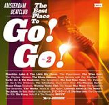 THE BEST PLACE TO GO! GO! : Volume 2 : Amsterdam Beatclub 15th Anniversary Album