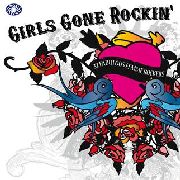 GIRLS GONE ROCKIN’ : Various Artists