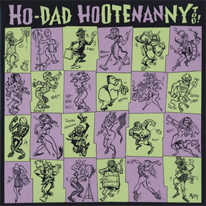 HO-DAD HOOTENANNY TOO! : Various Artists