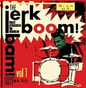 VARIOUS ARTISTS: JERK BOOM BAM VOL. 1