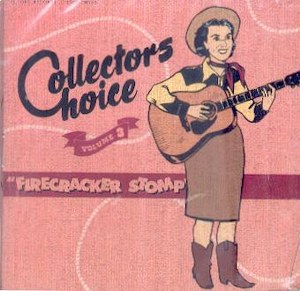 COLLECTORS CHOICE : Firecracker Stomp