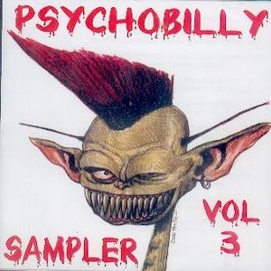 PSYCHOBILLY SAMPLER : Volume 3