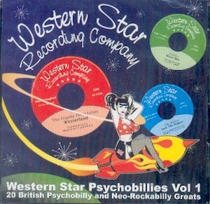 WESTERN STAR PSYCHOBILLIES : Volume 1