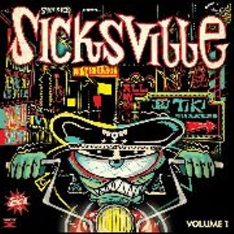 SICKSVILLE : Volume 1