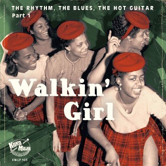 WALKIN' GIRL : Vol. 1