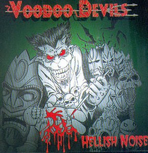 VOODOO DEVILS - Hellfish Noise